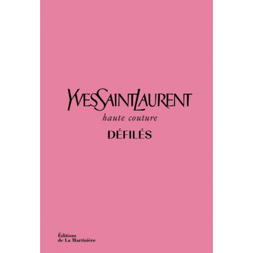 YVES SAINT LAURENT Défilés 